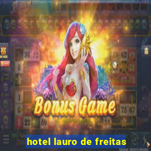 hotel lauro de freitas